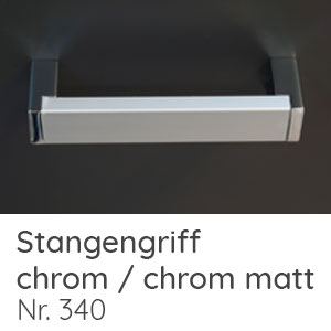 Chrom / Chrom matt Nr. 340: Chrom / Chrom matt Nr. 340